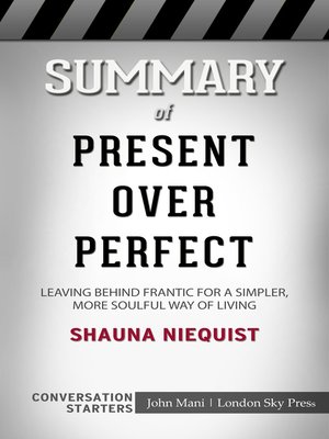 cover image of Summary of Present Over Perfect